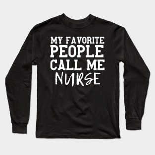 Funny Vintage Favorite Nurse Gift Idea Long Sleeve T-Shirt